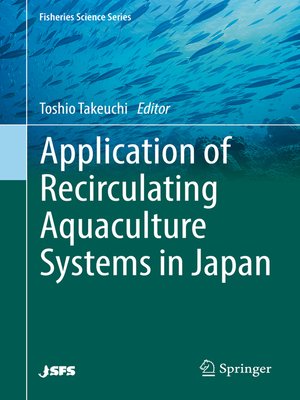 cover image of Application of Recirculating Aquaculture Systems in Japan